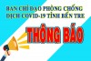 BAN CHỈ ĐẠO  PHÒNG CHỐNG COVID-19 TỈNH BẾN TRE THÔNG BÁO