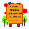 CẬP NHẬT TÌNH HÌNH COVID-19 TẠI BẾN TRE TỪ 11 GIỜ NGÀY 18/02/2022 ĐẾN 18 GIỜ NGÀY 18/02/2022